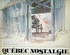 Livre Québec nostalgie : croquis - Bobby Atkinson (Livre d'occasion) - ISBN 0002116170