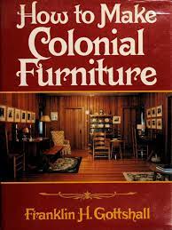 Livre How to Make Colonial Furniture - Franklin H Gottshall (Livre d'occasion) - ISBN 0025448404