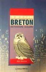 Le Petit Breton Dictionnaire Scolaire - Rita Breton