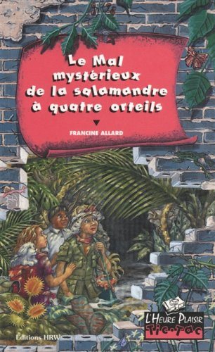 Livre Le mal mystérieux de la salamande à quatre orteils - Francine Allard (Livre d'occasion) - I...