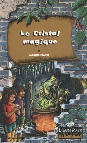 Livre Le cristal magique - Jacques Plante (Livre d'occasion) - ISBN 0039269760