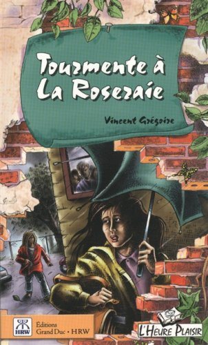 Livre L'Heure Plaisir # 19 : Tourmente à la roseraie (Vincent Grégoire) (Livre d'occasion) -...