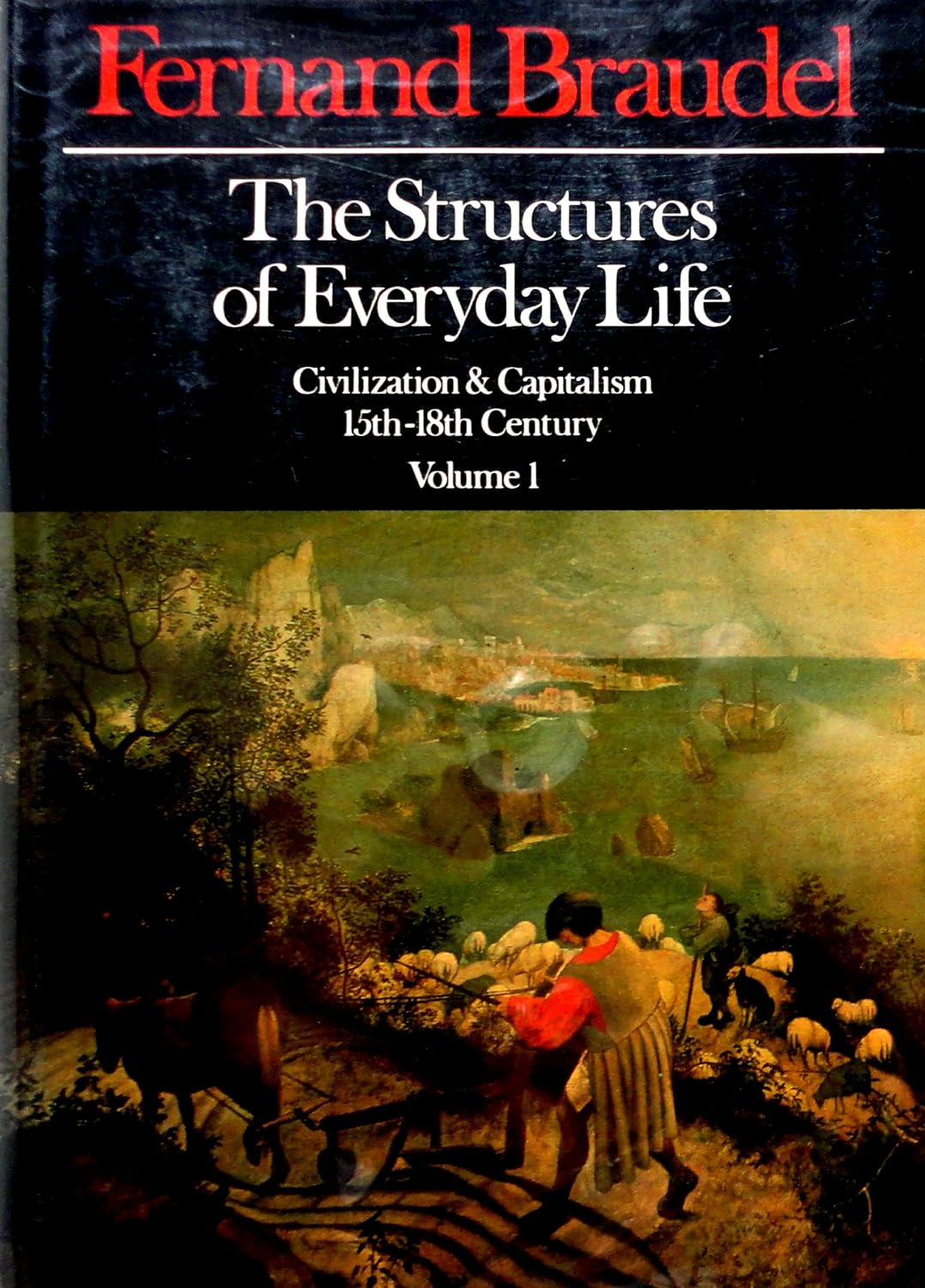 Livre The Structures of Everyday Life - Fernand Braudel (Livre d'occasion) - ISBN 0060148454