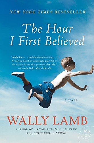 Livre The Hour I First Believed - Wally Lamb (Livre d'occasion) - ISBN 0060988436