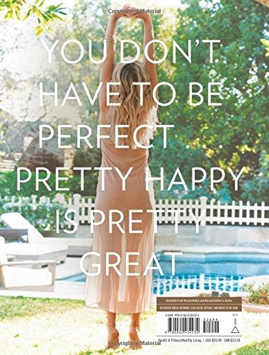Pretty Happy: Healthy Ways to Love Your Body (Kate Hudson)