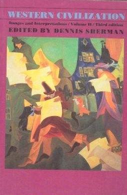 Livre Western Civilization: Images and Interpretations : Since 1660 - Dennis Sherman (Livre d'occ...