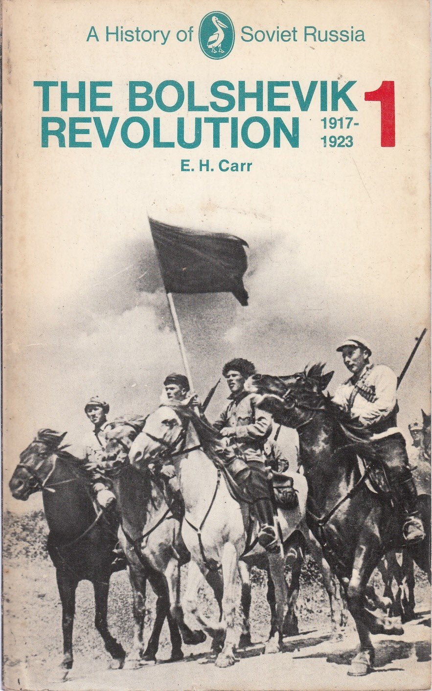 Livre History Of Soviet Russia: The Bolshevik Revolution 1917 - 1923, Volume One - E.H. Carr (Liv...