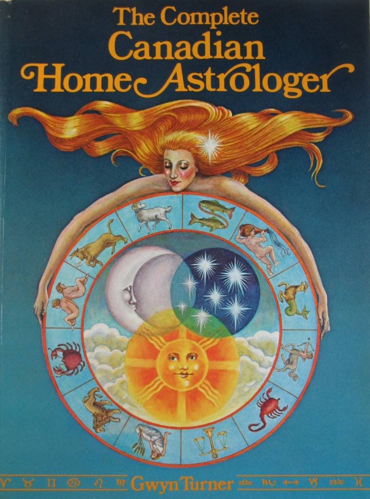 Livre The Complete Canadian Home Astrologer - Gwyn Turner (Livre d'occasion) - ISBN 0176007873