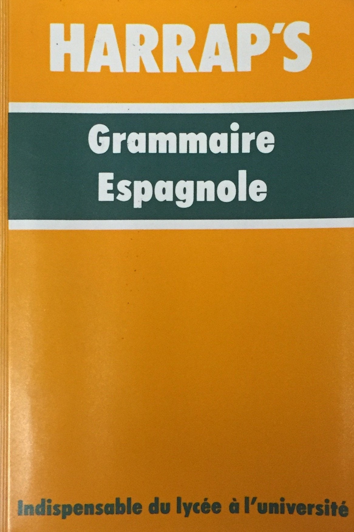 Livre Grammaire espagnole (Livre d'occasion) - ISBN 0245500847