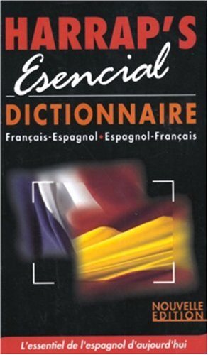 Livre Harrap's Esencial : Dictionnaire Français-Espagnol, Espagnol-Français (Livre d'occasion) - ...