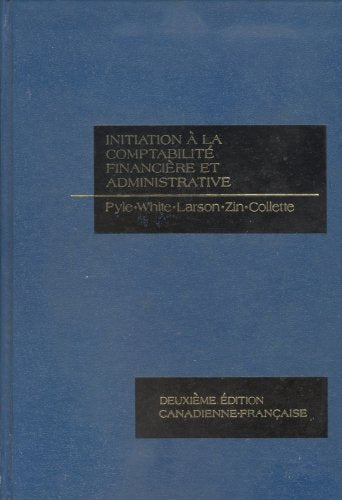 Initiation à la comptabilité financière et administrative (2e édition)