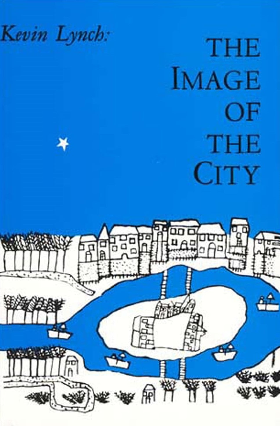 Livre The Image of the City - Kevin Lynch (Livre d'occasion) - ISBN 0262620014