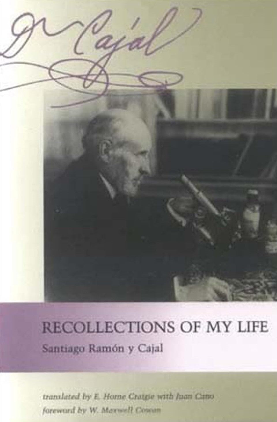 Livre Recollection Of My Life - Santiago Ramon y Cajal (Livre d'occasion) - ISBN 0262680602