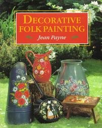Livre Decorative Folk Painting - Jean Payne (Livre d'occasion) - ISBN 0304348236