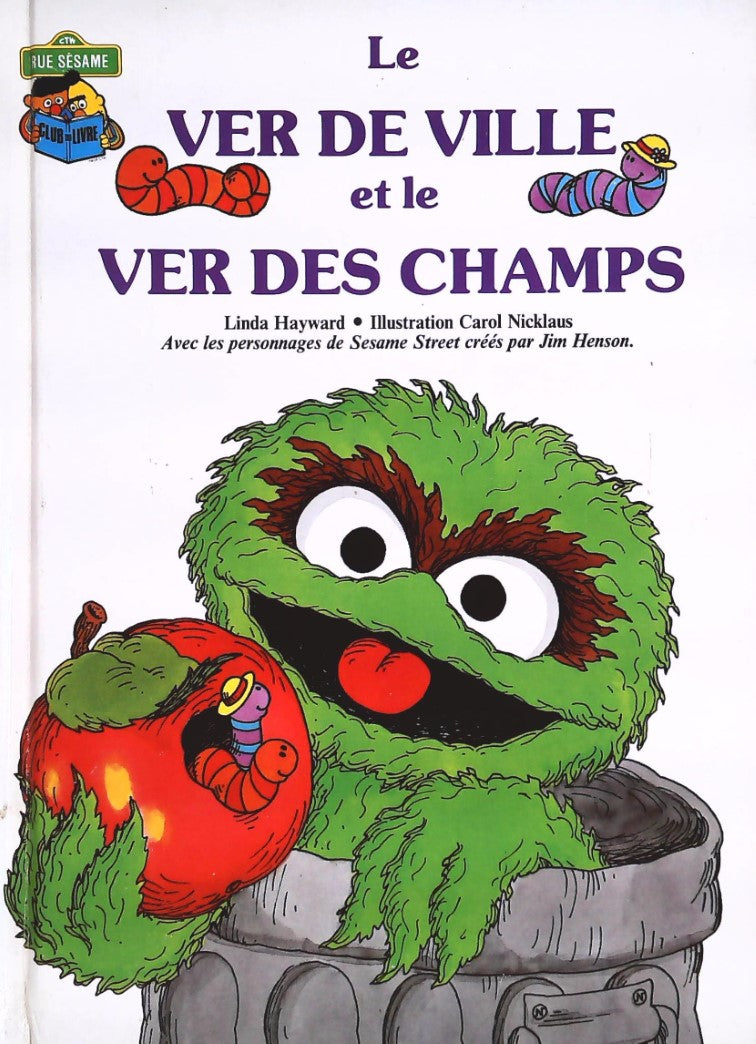 Livre Le ver de ville et le ver des champs - Linda Hayward (Livre d'occasion) - ISBN 0307231445