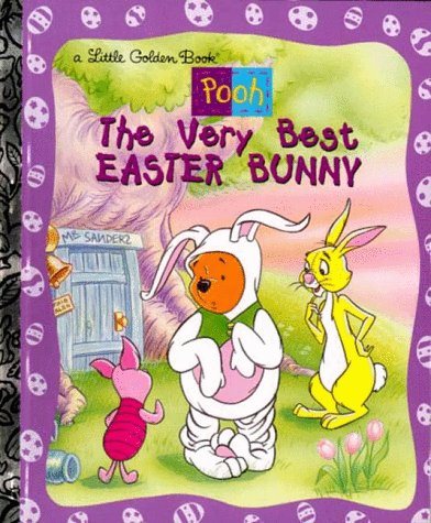 Pooh : The Very Best Easter Bunny