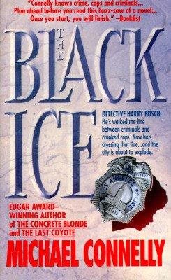 Livre The Black Ice - Michael Connelly (Livre d'occasion) - ISBN 0312952813