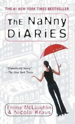 Livre The Nanny Diaries - Emma McLaughlin (Livre d'occasion) - ISBN 0312983077