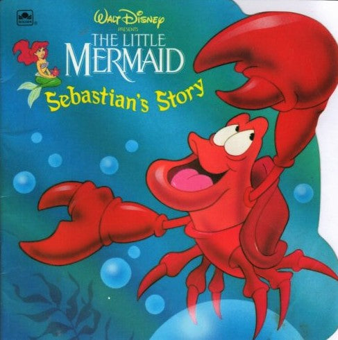 Livre The Little Mermaid : Sebastian's Story - Walt Disney (Livre d'occasion) - ISBN 0307100200