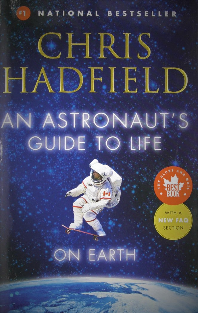 Livre An Astronaut's Guide to Life on Earth - Chris Hadfield (Livre d'occasion) - ISBN 0345812700