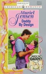 Livre Daddy by design - Muriel Jensen (Livre d'occasion) - ISBN 0373167423