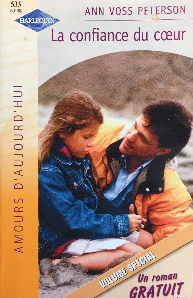 Livre La confiance du coeur - Ann Voss Peterson (Livre d'occasion) - ISBN 0373420358