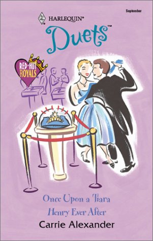 Livre Once Upon a Tiara - Henry Ever After - Carrie Alexander (Livre d'occasion) - ISBN 0373441495