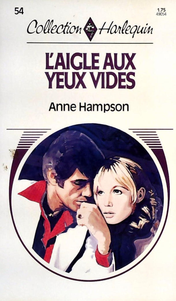 Livre L'aigle aux yeux vides - Anne Hampson (Livre d'occasion) - ISBN 0373490542