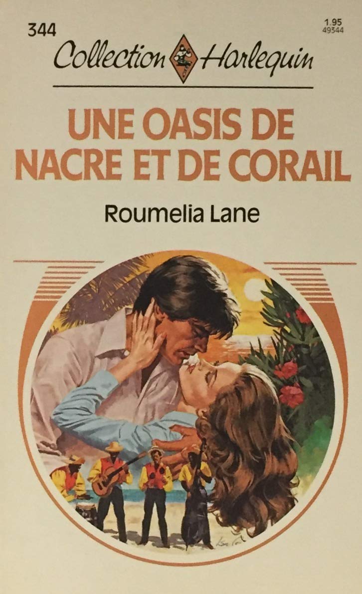 Collection Harlequin # 344 : Une oasis de nacre et de corail - Roumelia Lane