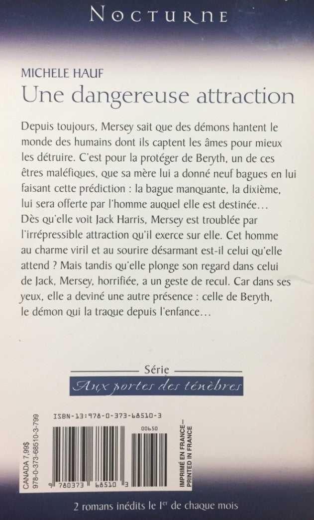 Livre Une dangereuse attraction - Michèle Hauf (Livre d'occasion) - ISBN 0373685106