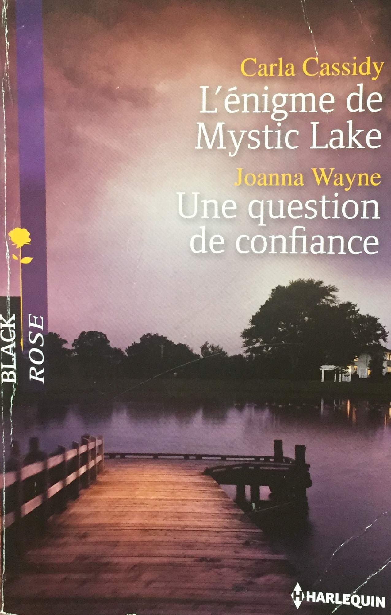 Livre L'énigme de Mystic Lake - Une question de confiance - Carla Cassidy (Livre d'occasion) - IS...
