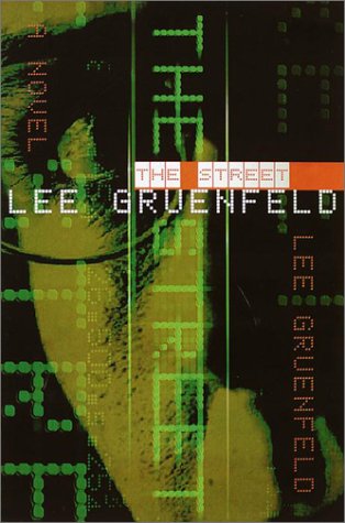 Livre The Street - Lee Gruenfeld (Livre d'occasion) - ISBN 0385501501