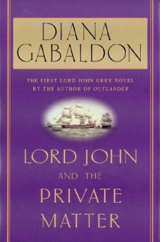 Livre Lord John and the Private Matter - Diana Gabaldon (Livre d'occasion) - ISBN 0385660227