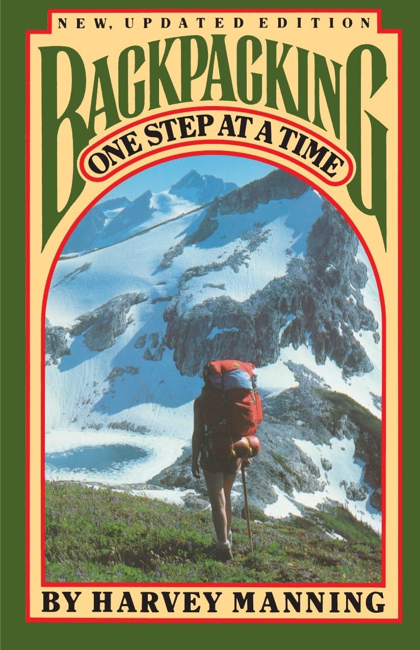 Livre Backpacking: One Step at a Time - Harvey Manning (Livre d'occasion) - ISBN 0394729390