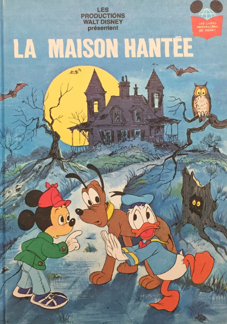 Les livres merveilleux de Disney : La maison hantée