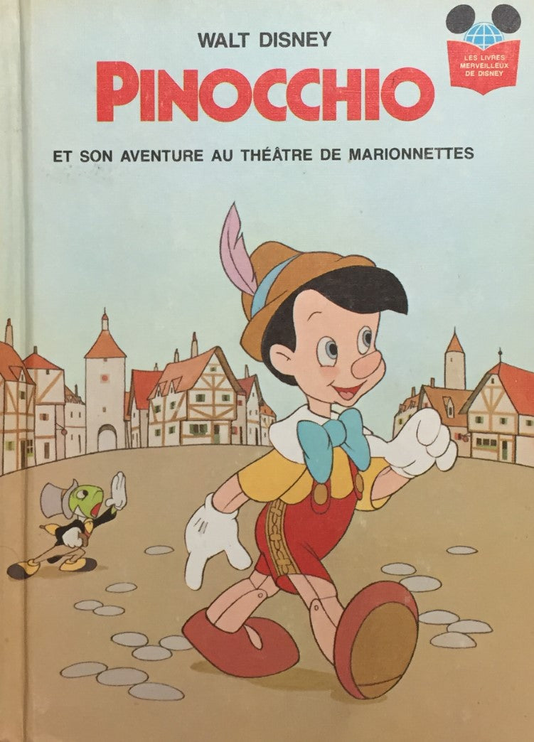 Livre Les livres merveilleux de Disney : Pinocchio et son aventure au théâtre de marionnettes...