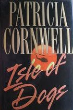 Livre Isle of Dogs (Patricia Cornwell) (Livre neuf) - ISBN 039914739X