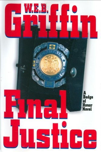 Livre Final Justice - W.E.B. Griffin (Livre d'occasion) - ISBN 0399149260