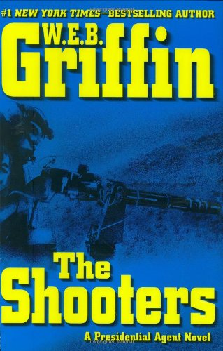 Livre The Shooters - W.E.B. Griffin (Livre d'occasion) - ISBN 039915440X