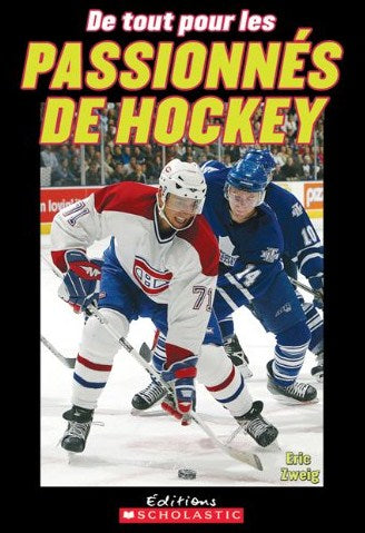 Livre De tout pour les passionnés de hockey (Eric Zweig) (Livre d'occasion) - ISBN 0439952670