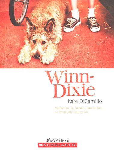 Livre Winn-Dixie - Kate Dicamillo (Livre d'occasion) - ISBN 0439962463