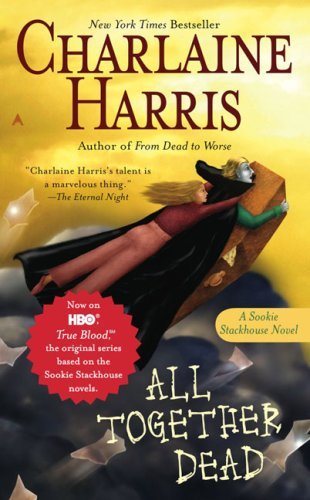 Livre All Together Dead - Charlaine Harris (Livre d'occasion) - ISBN 0441015816