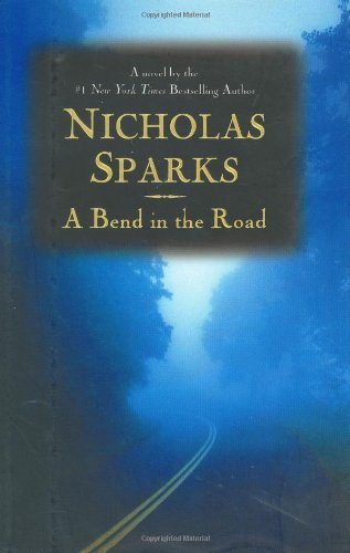 Livre A bend in the road - Nicholas Sparks (Livre neuf) - ISBN 0446527785