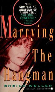 Livre Marrying the Hangman - Sheila Weller (Livre d'occasion) - ISBN 0451403797