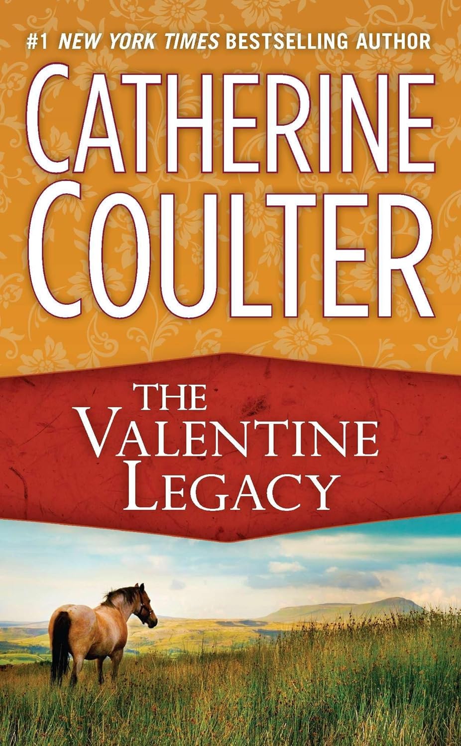 Livre The Valentine Legacy - Catherine Coulter (Livre d'occasion) - ISBN 0515118362