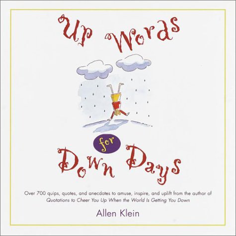 Livre Up Words for Down Days - Allen Klein (Livre neuf) - ISBN 0517202700