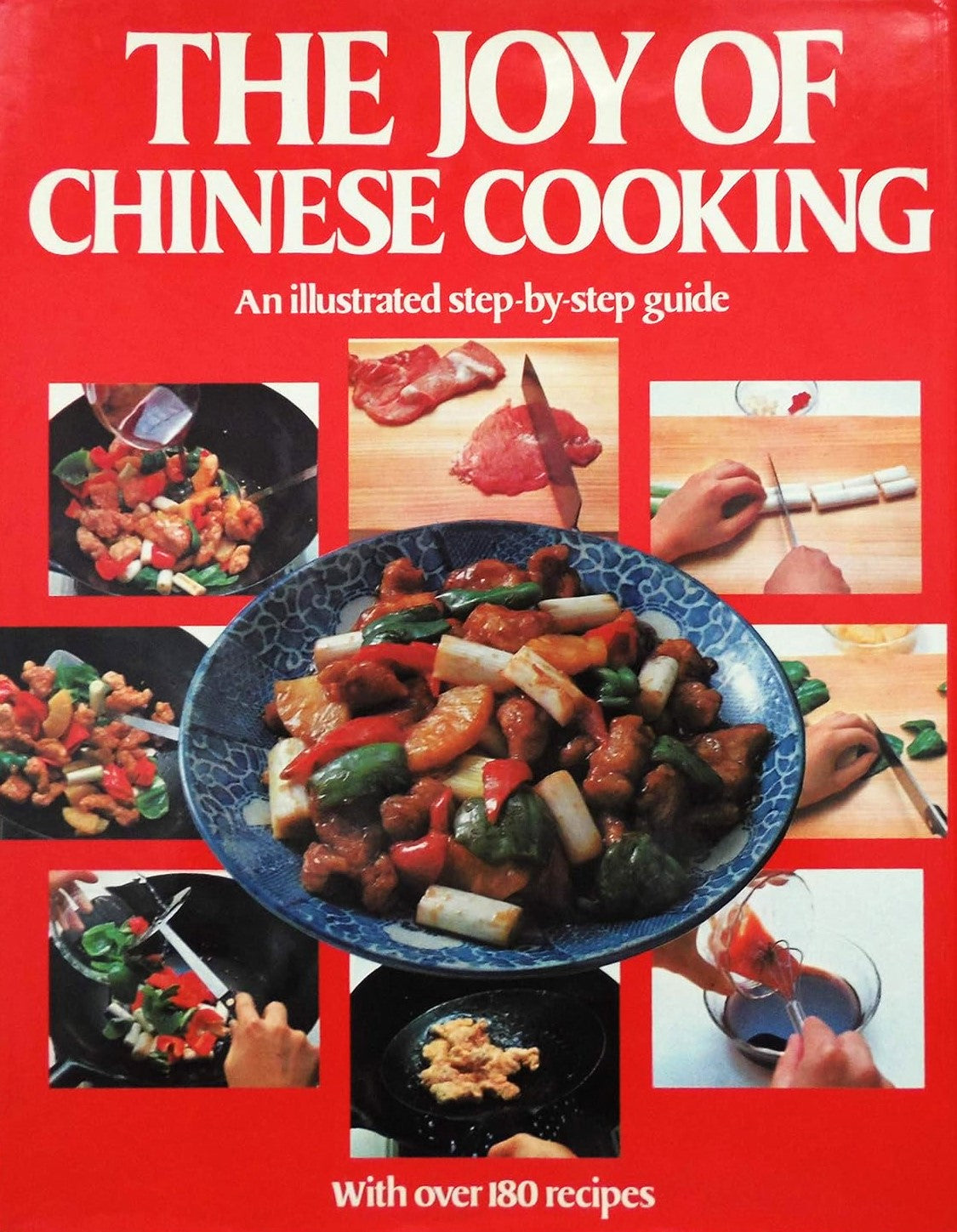 Livre The Joy of Chinese Cooking : An Illustrated step-by-step guide (Livre d'occasion) - ISBN 05...
