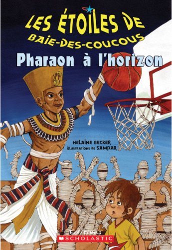 Livre Pharaon à l'horizon - Helaine Becker (Livre d'occasion) - ISBN 0545997348