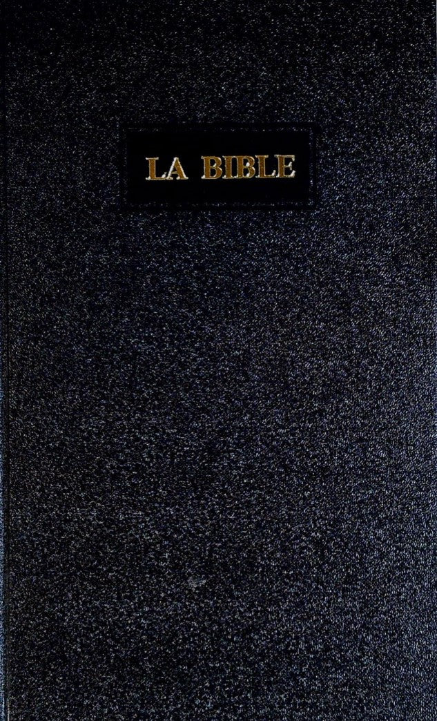 Livre La Bible : Ancien et Nouveau Testament : Traduction Louis Segond - Collectif (Livre d'occas...