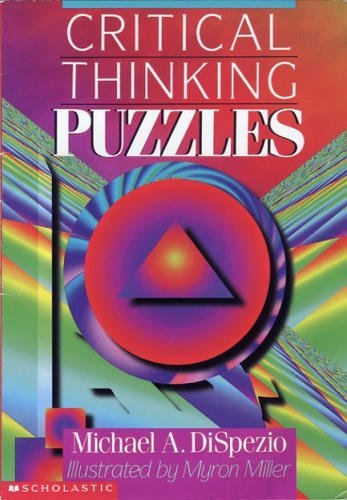 Livre Critical Thinking Puzzles - Michael A. DiSpezio (Livre d'occasion) - ISBN 0590187651